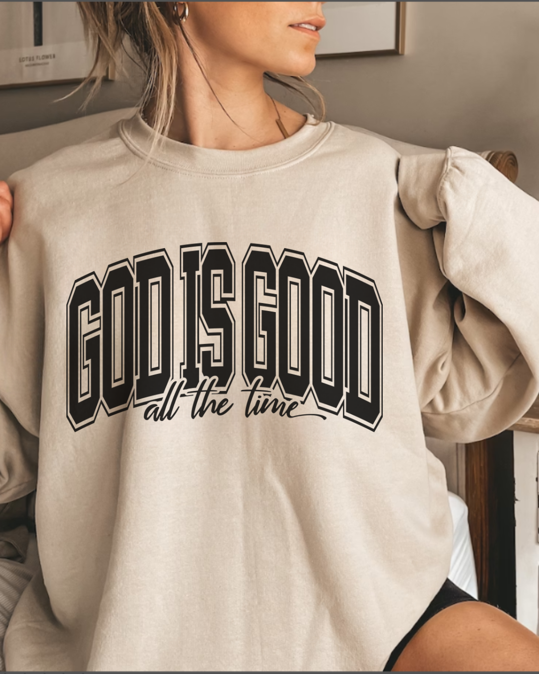 God is Good Crewneck Sweatshirt